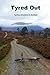 Tyred out: Cycling adventur...