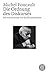 Die Ordnung des Diskurses by Michel Foucault Die Ordnung des Diskurses by Michel Foucault