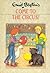 Come to the Circus! by Enid Blyton