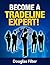 Become a Tradeline Expert!