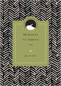 Nowhere to Arrive: Poems (Drinking Gourd Chapbook Poetry Prize)