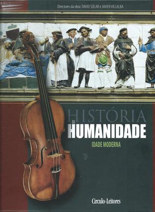 História da Humanidade - Idade Moderna