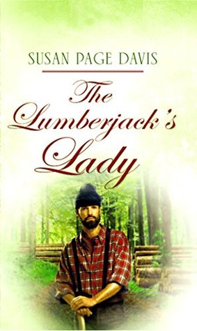 The Lumberjack's Lady (Maine Brides #3)