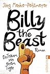 Billy the Beast. ...