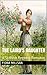 The Laird's Daughter: A Scottish Regency Romance (Wedding the Heiress Book 3)