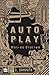 Autoplay: Not-so Stories