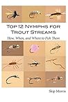 Top 12 Nymphs for...
