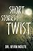Short Stories with a Twist