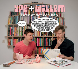 Twee onder één kap (Ype + Willem, #3)