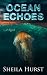Ocean Echoes: A Novel