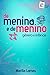 De menina e de menino: gênero e infância