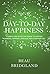Day-to-Day Happiness