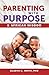 Parenting with Purpose and African Wisdom