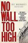 No Wall Too High:...
