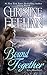 Bound Together (Sea Haven/Sisters of the Heart, #6) by Christine Feehan