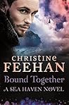 Bound Together by Christine Feehan