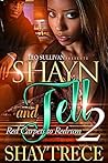 Shayn and Tell 2:...