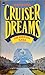 Cruiser Dreams (Kerrion Empire, #2)