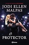 O Protector by Jodi Ellen Malpas