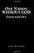 One Nation Without God: Easing God Out