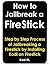How to Jailbreak a Firestick: Step by Step Process of Jailbreaking a Firestick by Installing Kodi on Firestick
