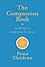The Compassion Book: Teachings for Awakening the Heart