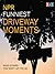 NPR Funniest Driveway Moments: Radio Stories That Won't Let You Go: Radio Stories That Won't Let You Go