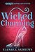 Wicked Charming (Wicked Eve...