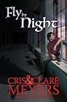 Fly by Night (Criminal Elements, #2)