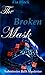 The Broken Mask (Submissive Beth Mysteries #4)