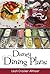 Disney Dining Plan Ultimate Guide 2024 by Leah Crocker Althiser
