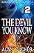 The Devil You Know, Episode 2