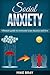 Social Anxiety by Mike Bray