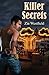 Killer Secrets (Deadly Enco...
