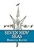 Seven New Seas