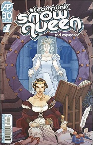 Rod Espinosa's Steampunk Snow Queen #1