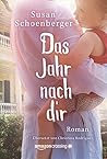 Das Jahr nach dir (German Edition)