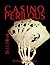 Casino Perilous: A Harry Slice Heist