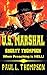 When Preaching Is Hell (U.S. Marshal Shorty Thompson #12)
