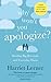 Why Won't You Apologize? by Harriet Lerner