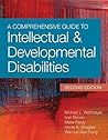 A Comprehensive Guide to Intellectual and Developmental Disabilities