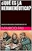 ¿QUÉ ES LA HERMENÉUTICA?: COLECCIÓN RESÚMENES UNIVERSITARIOS Nº 573 (Spanish Edition)