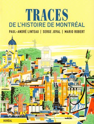 Traces de l'histoire de Montréal (Paperback)