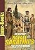 The Second Rafael Sabatini’s Collected Works: The Curate and the Actress,The Spiritualist, The Foster Lover,The Blackmailer,The Justice of the Duke, The Sword of Islam, and More! (40 Stories)