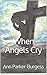 When Angels Cry (Texas and Lil' Foot Book 1)