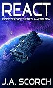React: Book 0 of the Reclaim Series