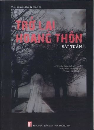 Trở lại hoang thôn (Paperback)