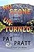 No Stone Unturned by Pat Pratt