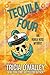 Tequila Four (Althea Rose Mystery, #4)