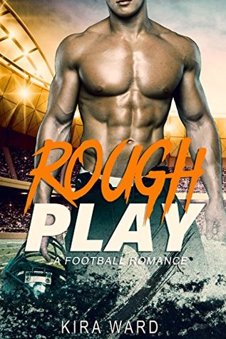Rough Play (Kindle Edition)